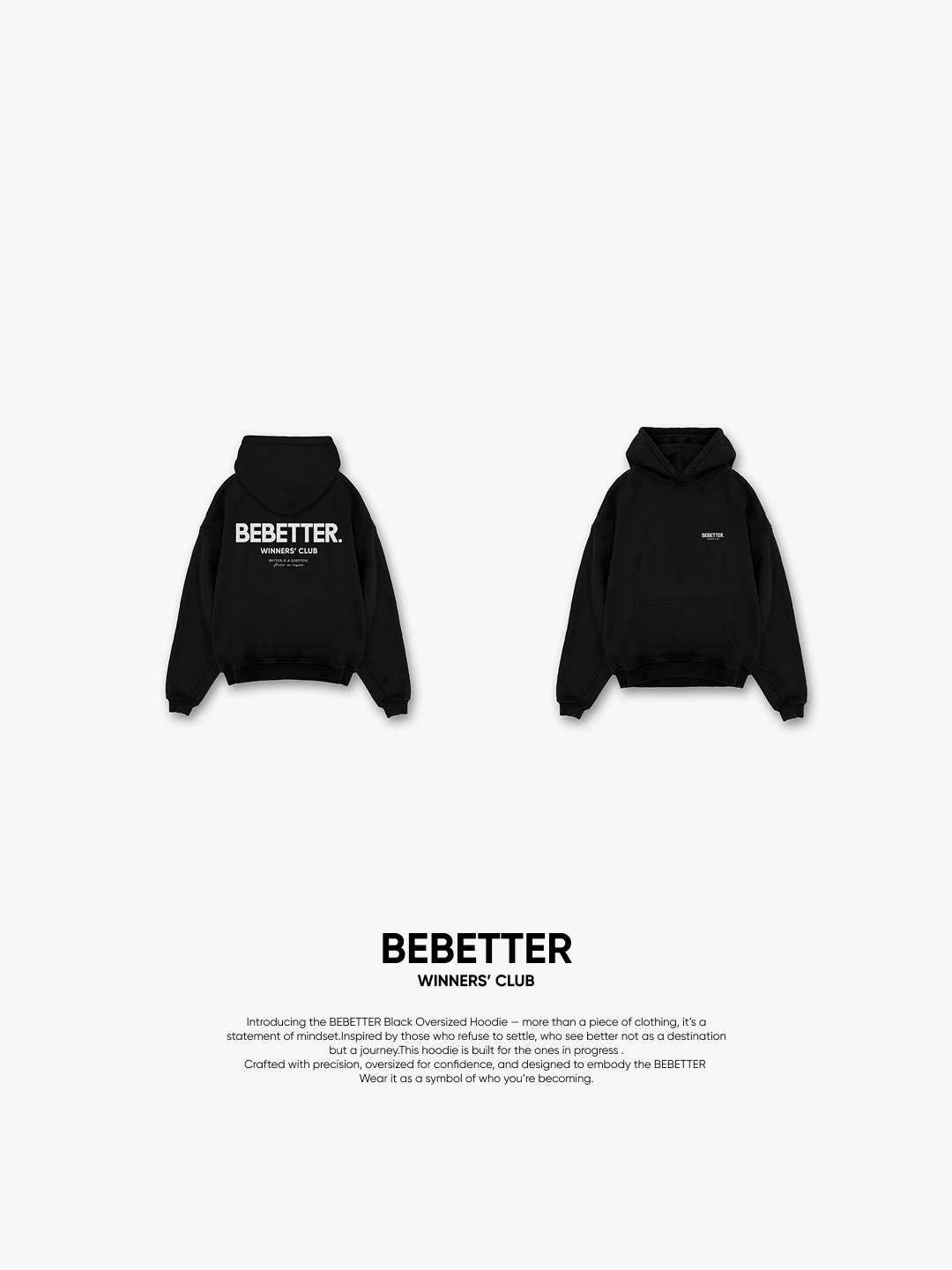 BEBETTER Winners' Club Black Hoodie